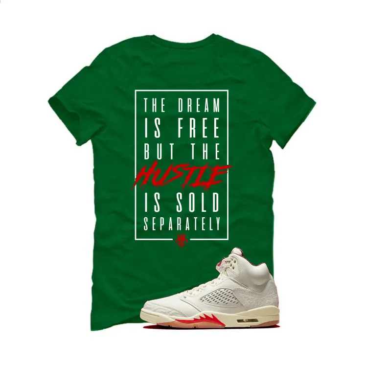 Air Jordan 5 El Grito Pine Green T-Shirt (Dream is Free)| illcurrency