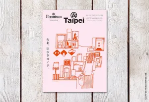 & Premium– City Guide: Taipei (2024)