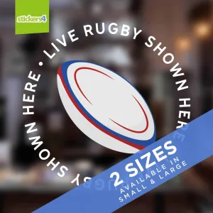 "Live Rugby Shown Here" Roundel Window Sticker